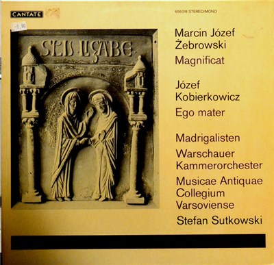 Marcin Józef Żebrowski, Józef Kobierkowicz, Warszawska Orkiestra Kameralna, Musicae Antiquae Collegium Varsoviense - Magnificat / Ego Mater download mp3 flac