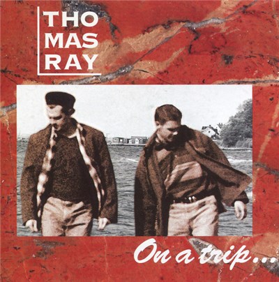 Thomas Ray - On A Trip download mp3 flac