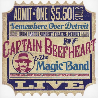 Captain Beefheart And His Magic Band - Somewhere Over Detroit - Live At Harpo's Concert Theatre 1988 download mp3 flac