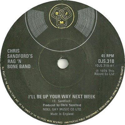 Chris Sandford's Rag 'N Bone Band - I'll Be Up Your Way Next Week download mp3 flac