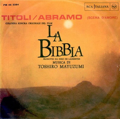 Toshiro Mayuzumi - Titoli / Abramo (Scena D'Amore) (Colonna Sonora Originale Dal Film La Bibbia) download mp3 flac