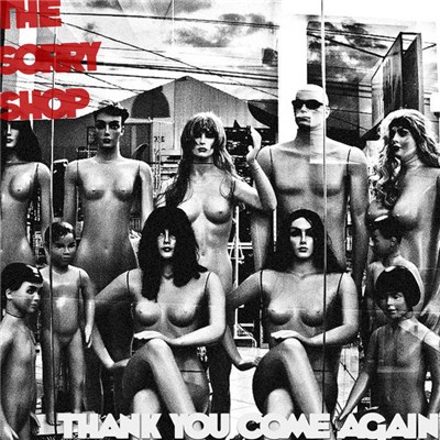 The Sorry Shop - Thank You Come Again download mp3 flac