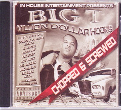 Big T - Million Dollar Hooks - Chopped & Screwed download mp3 flac