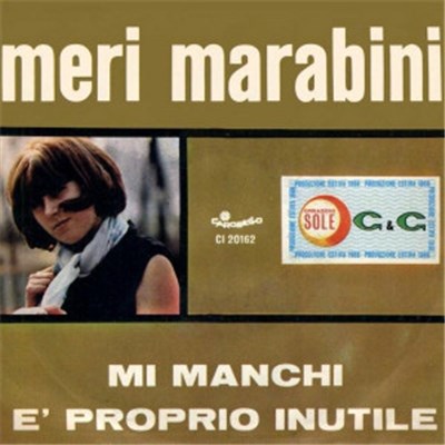 Meri Marabini - Mi Manchi / È Proprio Inutile download mp3 flac