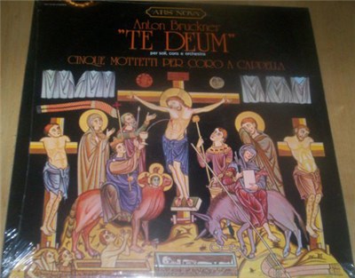 Anton Bruckner / Coro Polifonico Italiano / Giulio Bertola - Te Deum / Cinque Mottetti Per Coro A Cappella download mp3 flac