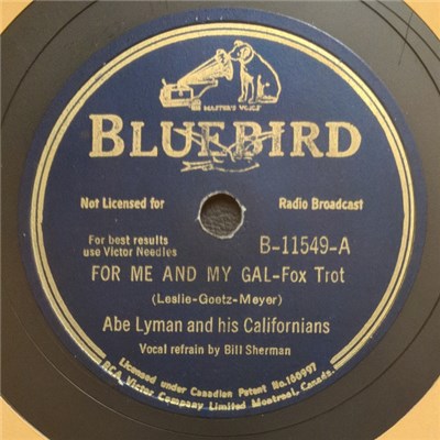 Abe Lyman And His Californians - For Me And My Gal / La Golondrina download mp3 flac