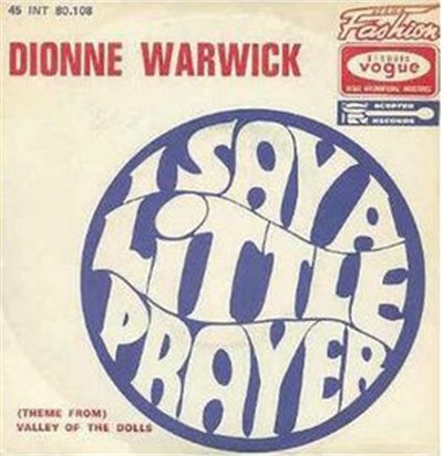 Dionne Warwick - I Say A Little Prayer / (Theme From) Valley Of The Dolls download mp3 flac