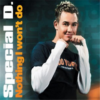 Special D. - Nothing I Won't Do download mp3 flac