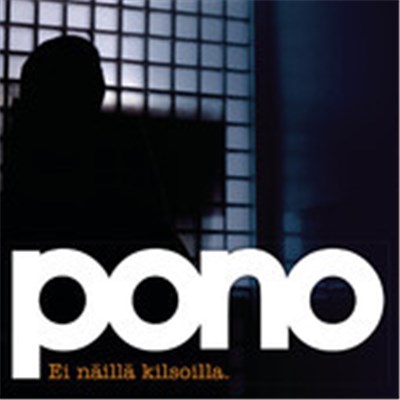 Pono - Ei Näillä Kilsoilla download mp3 flac