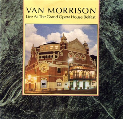 Van Morrison - Live At The Grand Opera House Belfast download mp3 flac