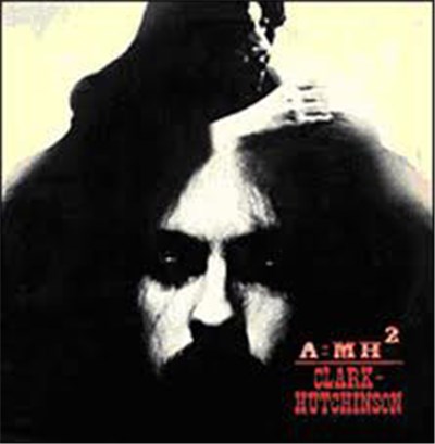 Clark-Hutchinson - A=MH2 download mp3 flac