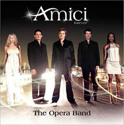 Amici Forever - The Opera Band download mp3 flac