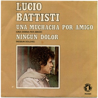 Lucio Battisti - Una Muchacha Por Amigo download mp3 flac