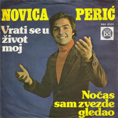 Novica Perić - Vrati Se U Život Moj / Noćas Sam Zvezde Gledao download mp3 flac