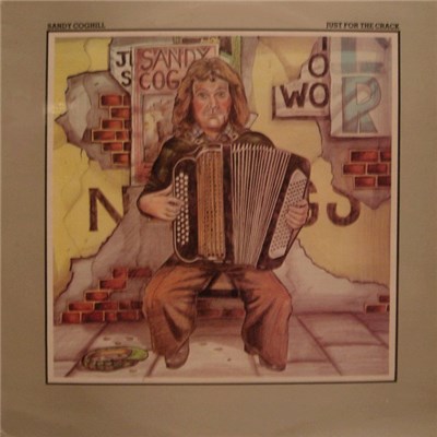 Sandy Coghill - Just For The Crack download mp3 flac