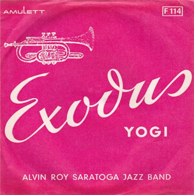 Alvin Roy Saratoga Jazz Band - Exodus-Dixie / Yogi download mp3 flac
