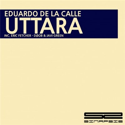 Eduardo De La Calle Inc. Eric Fetcher - Døob & Javi Green - Uttara download mp3 flac