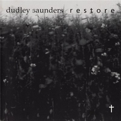 Dudley Saunders - Restore download mp3 flac