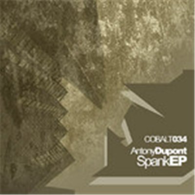 Antony Dupont - Spank EP download mp3 flac