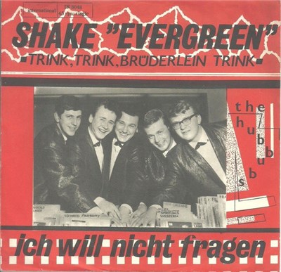 The Hubbubs - Shake "Evergreen" / Ich Will Nicht Fragen download mp3 flac