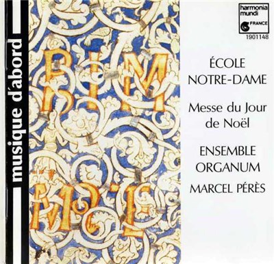 Ensemble Organum / Marcel Pérès - École Notre-Dame: Messe Du Jour De Noël download mp3 flac