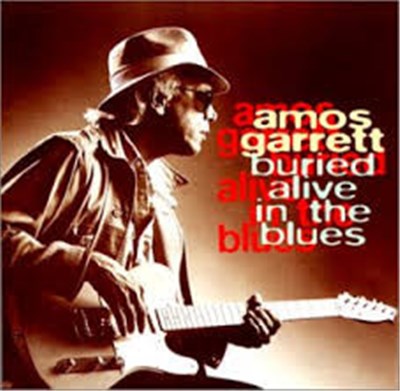 Amos Garrett - Buried Alive In The Blues download mp3 flac
