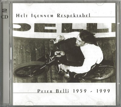 Peter Belli - Helt Igennem Respektabel - Peter Belli 1959 - 1999 download mp3 flac