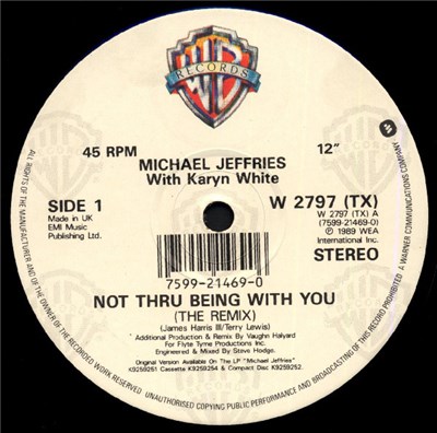 Michael Jeffries - Not Thru Being With You (The Remix) download mp3 flac