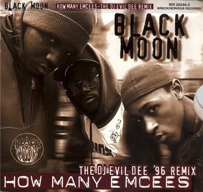 Black Moon - How Many Emcees (The DJ Evil Dee '96 Remix) download mp3 flac