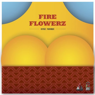 Fire Flowerz - One More download mp3 flac