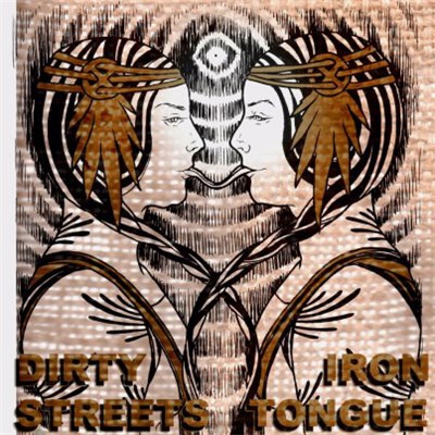 Dirty Streets / Iron Tongue - You / Two Timer download mp3 flac