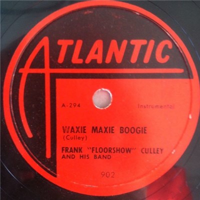 Frank "Floorshow" Culley And His Band - Waxie Maxie Boogie / Hop 'N' Twist download mp3 flac