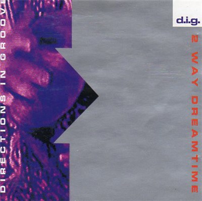 Directions In Groove - 2 Way Dreamtime download mp3 flac