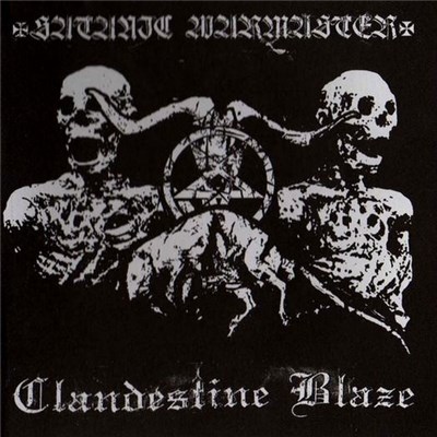Satanic Warmaster - Clandestine Blaze - Satanic Warmaster - Clandestine Blaze download mp3 flac