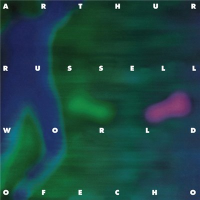 Arthur Russell - World Of Echo download mp3 flac