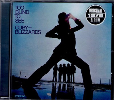 Cuby & The Blizzards - Too Blind To See download mp3 flac