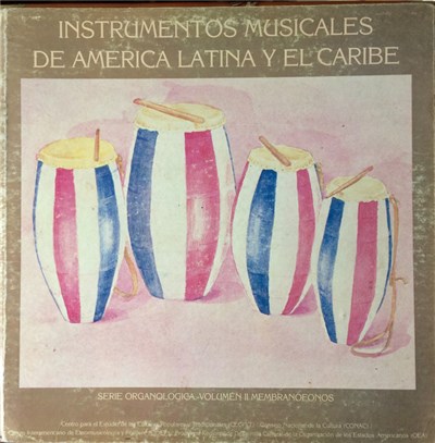 Various - Instrumentos Musicales De America Latina Y El Caribe - Serie Organológica Vol II Membranófonos download mp3 flac