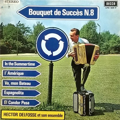 Hector Delfosse Et Son Ensemble - Bouquet De Succès N.8 download mp3 flac