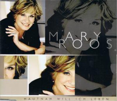 Mary Roos - Hautnah Will Ich Leben download mp3 flac