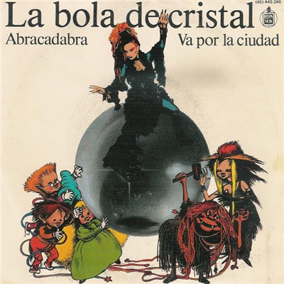 Various - La Bola de Cristal - Abracadabra / Va por la Ciudad download mp3 flac