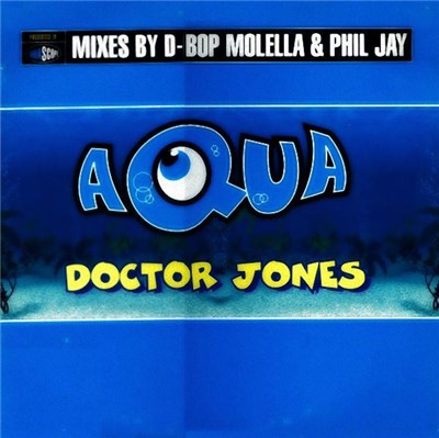 Aqua - Doctor Jones (Mixes By D-bop Molella & Phil Jay) download mp3 flac