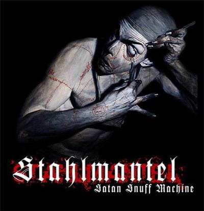 Stahlmantel - Satan Snuff Machine download mp3 flac