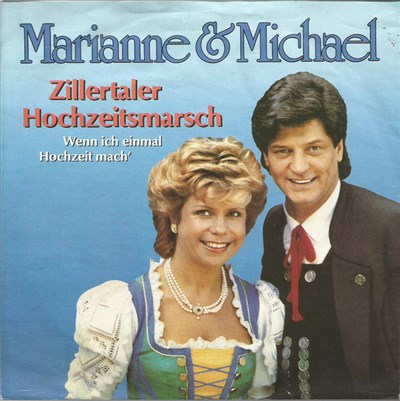 Marianne & Michael - Zillertaler Hochzeitsmarsch download mp3 flac