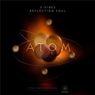 S-Vibes & Reflection Soul - Atom download mp3 flac