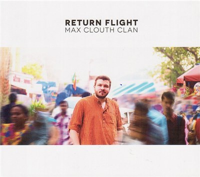 Max Clouth Clan - Return Flight download mp3 flac