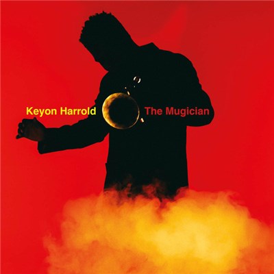 Keyon Harrold - The Mugician download mp3 flac