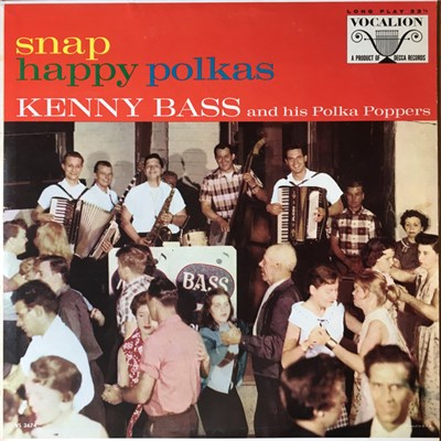 Kenny Bass And His Polka Poppers - Snap Happy Polkas download mp3 flac