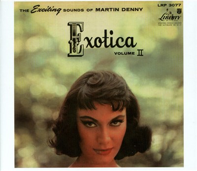 Martin Denny - Exotica Volume II download mp3 flac