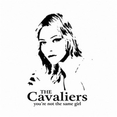 The Cavaliers - You're Not The Same Girl download mp3 flac