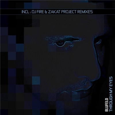 Blufeld - Through My Eyes download mp3 flac